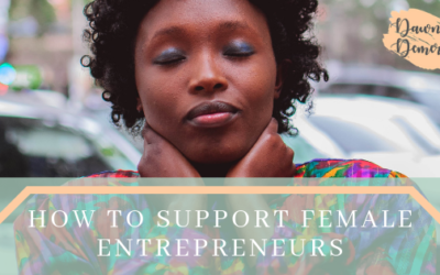 How to Support Female Entrepreneurs